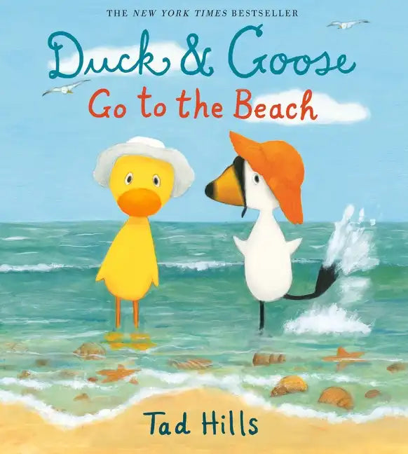 Duck & Goose Go to the Beach - Hardcover