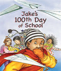 Jake's 100th Day of School - Paperback
