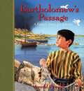 Bartholomew's Passage: A Family Story for Advent - Paperback