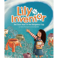 Lily the Inventor: The True Story of the Kangaroo Cup - Hardcover