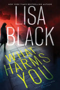 What Harms You - Hardcover