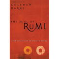 The Soul of Rumi: A New Collection of Ecstatic Poems - Paperback