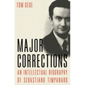 Major Corrections: An Intellectual Biography of Sebastiano Timpanaro - Paperback