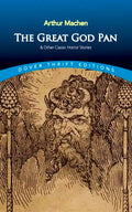 The Great God Pan & Other Classic Horror Stories - Paperback