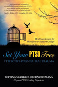 Set Your PTSD FREE: 7 Effective Ways to Heal Trauma - Paperback