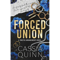 Forced Union: A Billionaire Forced Marriage Romance - Paperback