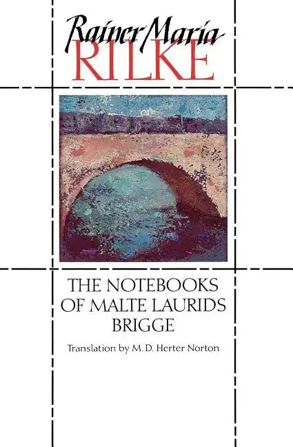 The Notebooks of Malte Laurids Brigge - Paperback