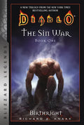 Diablo: The Sin War Book One: Birthright: Blizzard Legends - Paperback