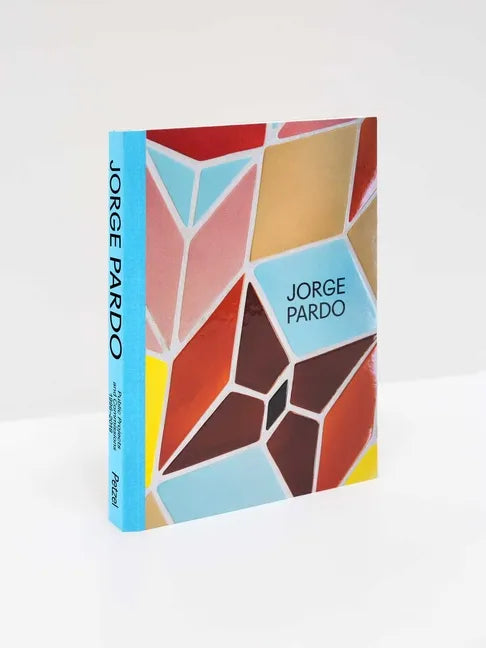 Jorge Pardo: Public Projects and Commissions 1996-2018 - Hardcover