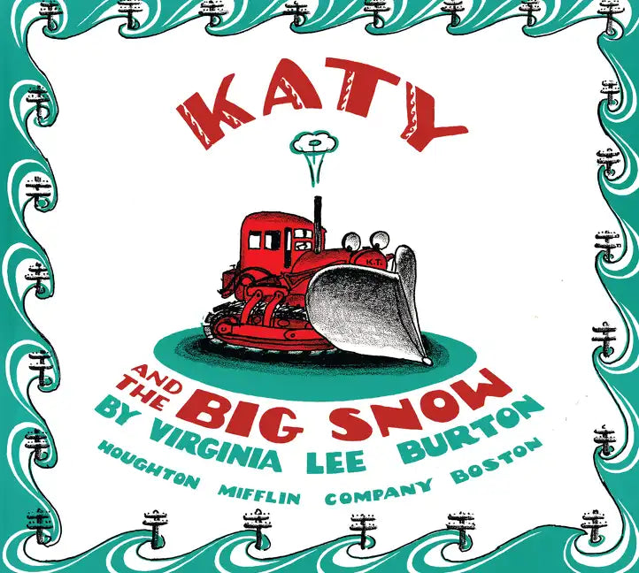 Katy and the Big Snow Board Book: A Winter and Holiday Book for Kids - Board Book