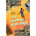Lalo Lesp駻ance Never Forgot - Hardcover