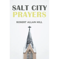 Salt City Prayers - Paperback