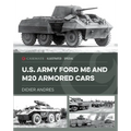 U.S. Army Ford M8 and M20 Armored Cars - Hardcover