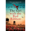 The Girl with the Red Ribbon - Hardcover