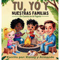 Tu, Yo Y Nuestras Familias - Hardcover