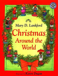 Christmas Around the World: A Christmas Holiday Book for Kids - Paperback