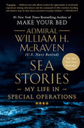 Sea Stories: My Life in Special Operations - Paperback