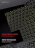 New Mosques: Design and Vision - Paperback