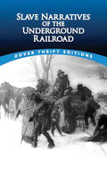 Slave Narratives of the Underground Railroad - Paperback