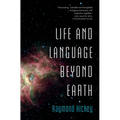 Life and Language Beyond Earth - Hardcover