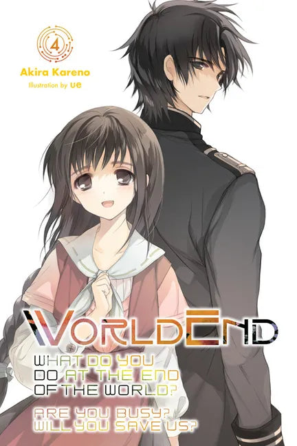 Worldend: What Do You Do at the End of the World? Are You Busy? Will You Save Us?, Vol. 4: Volume 4 - Paperback
