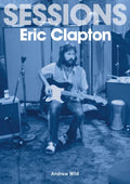 The Eric Clapton Sessions - Paperback