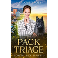 Pack Triage: Sapphic Urban Fantasy - Paperback