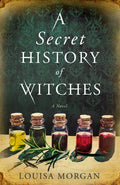 A Secret History of Witches - Paperback