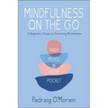 Mindfulness on the Go - Paperback