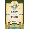 The Lady and the Frog - Paperback