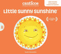 Canticos Little Sunny Sunshine / Sol Solecito: Bilingual Nursery Rhymes - Board Book