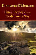 Doing Theology in an Evolutionary Way - Paperback