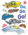 Go, Go, Go - Hardcover