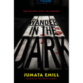 Wander in the Dark - Hardcover