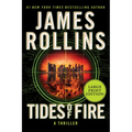 Tides of Fire: A SIGMA Force Novel - Paperback