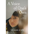 A Voice of One's Own: A Story about Confidence and Self-Belief - Hardcover