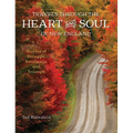 Travels Through the Heart and Soul of New England: Stories of Struggle, Resilience, and Triumph - Paperback