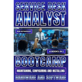 Service Desk Analyst Bootcamp: Maintaining, Configuring And Installing Hardware And Software - Paperback