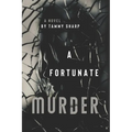 A Fortunate Murder - Paperback