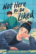 Not Here to Be Liked - Hardcover