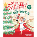 My Sticker Dress-Up: The Nutcracker - Paperback