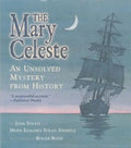The Mary Celeste: An Unsolved Mystery from History - Paperback