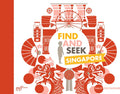 Find and Seek Singapore - Hardcover