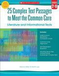 25 Complex Text Passages to Meet the Common Core: Literature and Informational Texts: Grades 7-8 - Paperback