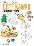 How to Draw Cute Kawaii in Simple Steps - Paperback