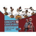 Concepts to Caricatures: Celebrating 25 Years of Caricature Carving - Paperback
