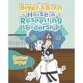 Boyer's Barn House in Respecting Leadership - Paperback