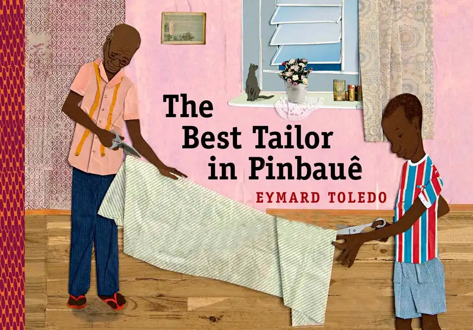 The Best Tailor in Pinbauê - Hardcover