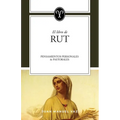 Rut: Pensamientos personales y pastorales - Paperback