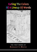 Eating the Colors of a Lineup of Words - Paperback